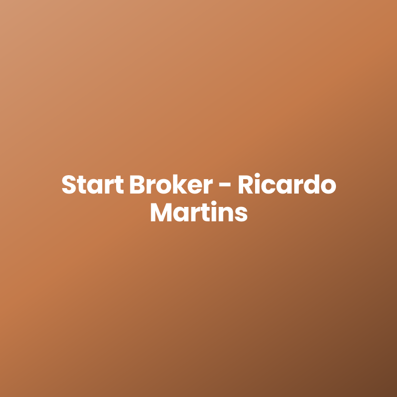 Start Broker – Ricardo Martins