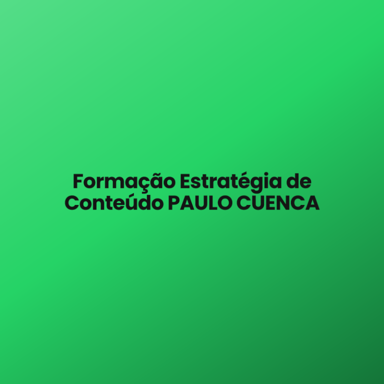 Formação Estratégia de Conteúdo PAULO CUENCA
