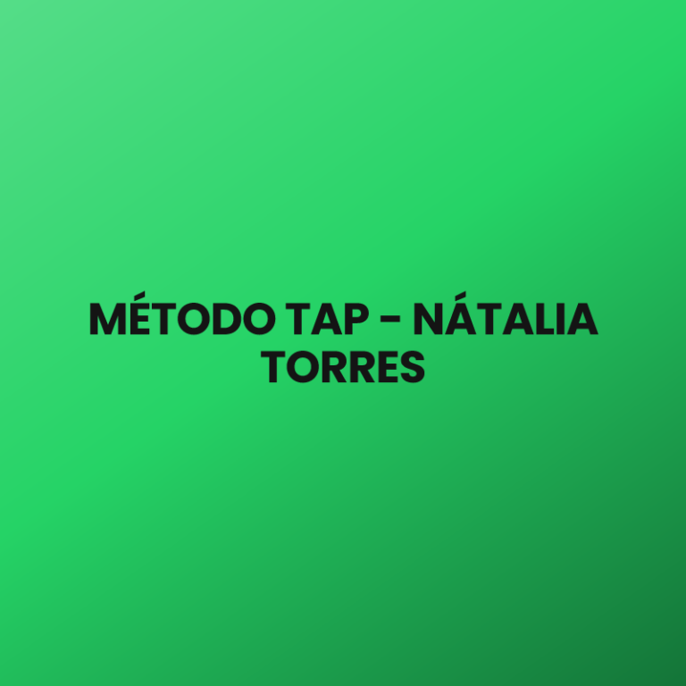 MÉTODO TAP – NÁTALIA TORRES