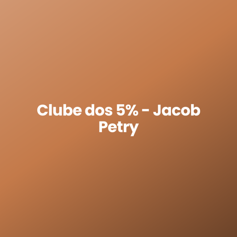 Clube dos 5% – Jacob Petry