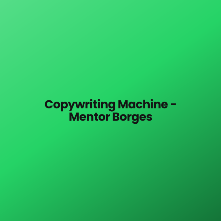Copywriting Machine – Mentor Borges
