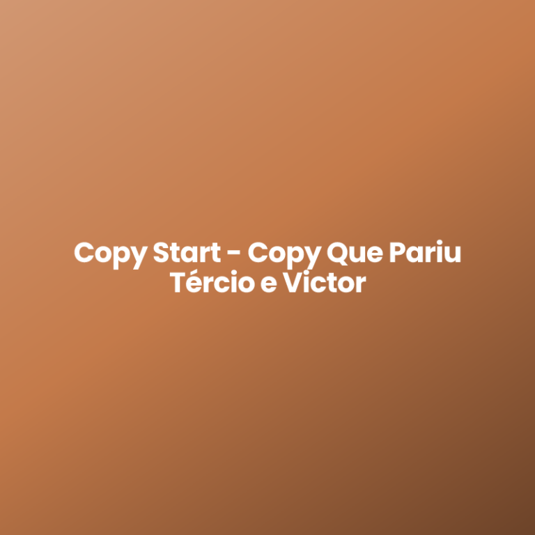 Copy Start – Copy Que Pariu Tércio e Victor