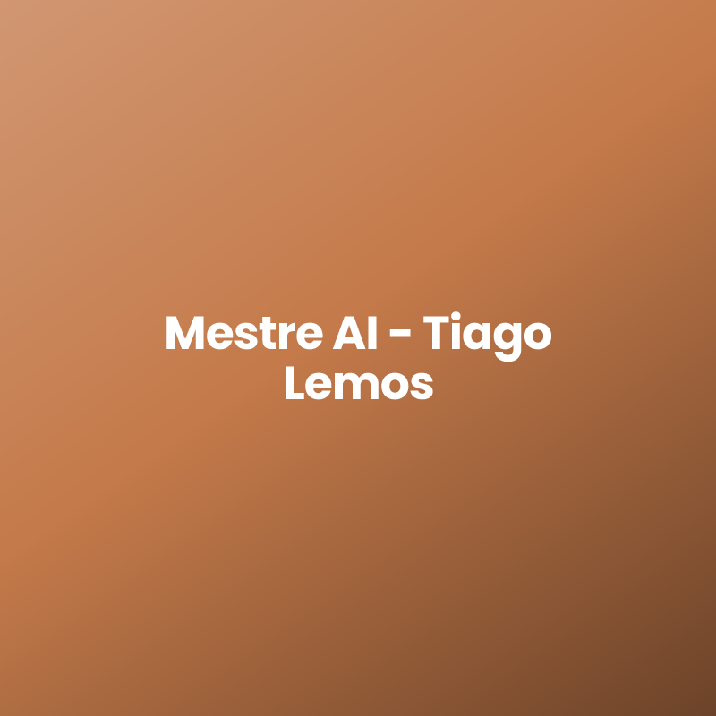 Mestre AI – Tiago Lemos