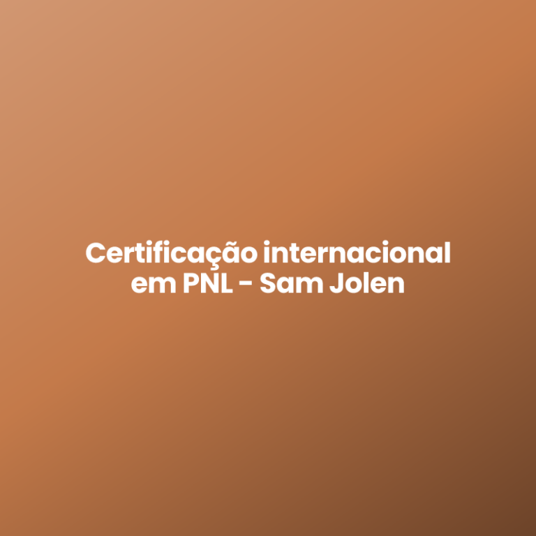 Certificação internacional em PNL – Sam Jolen
