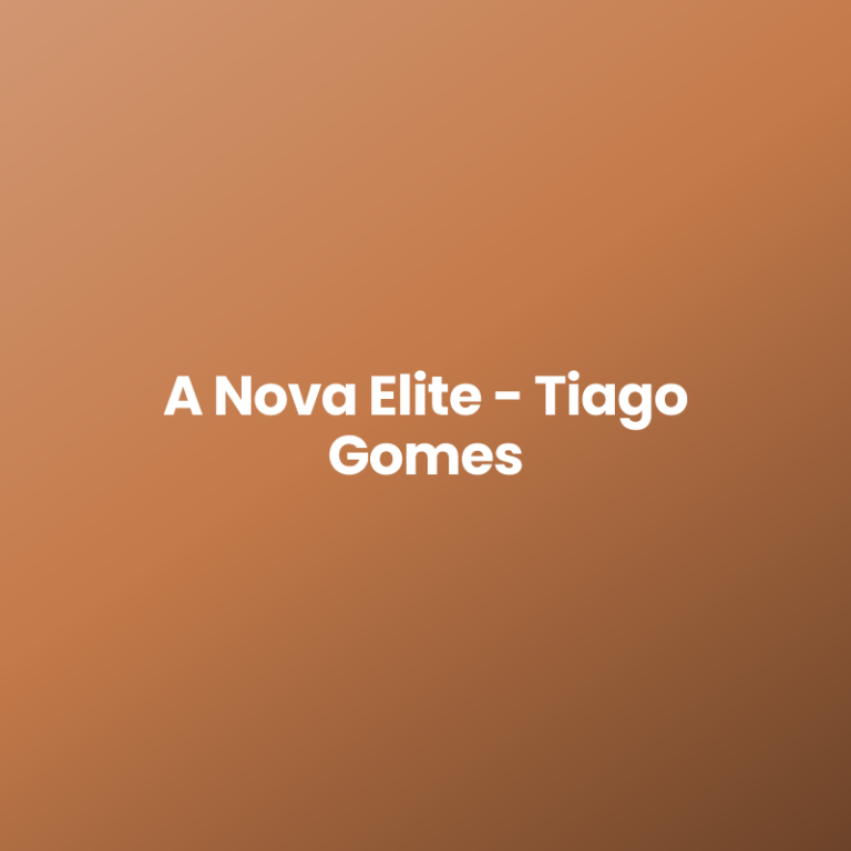 A Nova Elite – Tiago Gomes