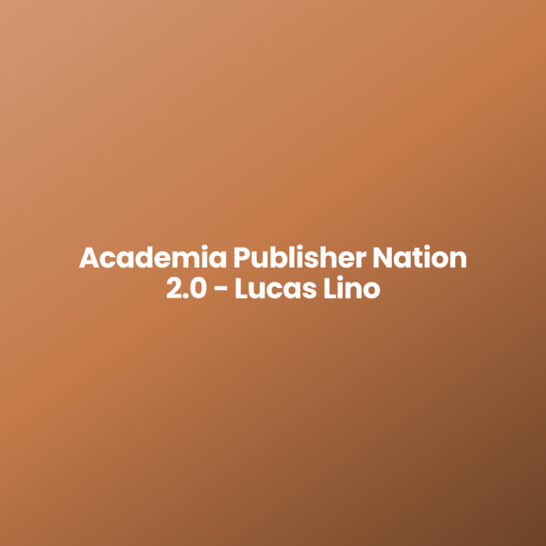 Academia Publisher Nation 2.0 – Lucas Lino