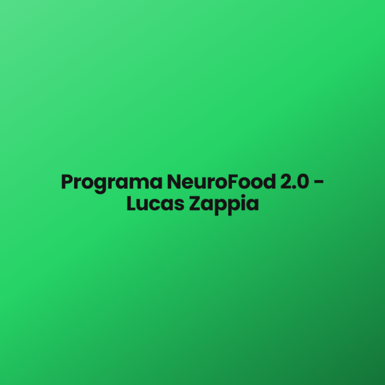 Programa NeuroFood 2.0 – Lucas Zappia
