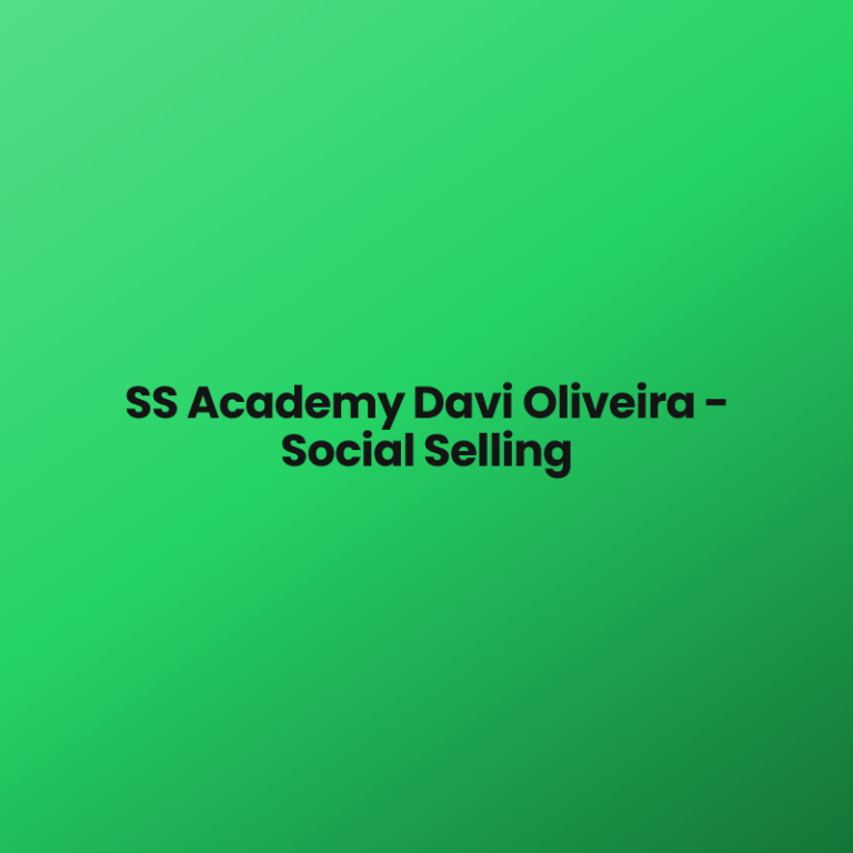 SS Academy Davi Oliveira – Social Selling