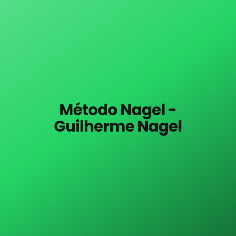 Método Nagel – Guilherme Nagel