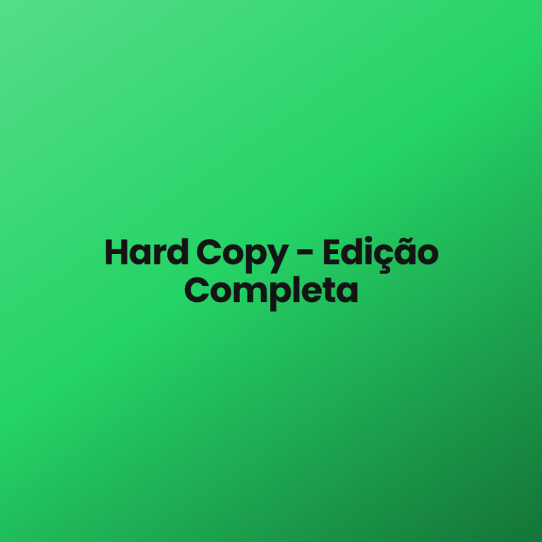 Hard Copy – Edição Completa