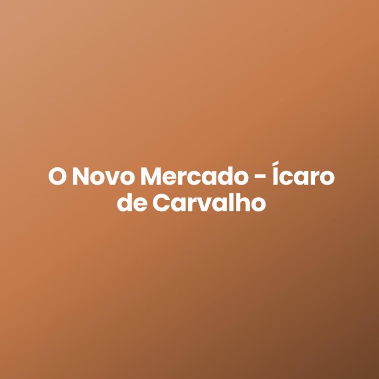 O Novo Mercado – Ícaro de Carvalho