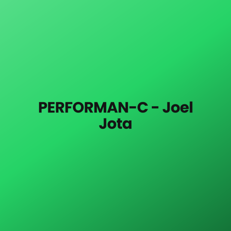 PERFORMAN-C – Joel Jota