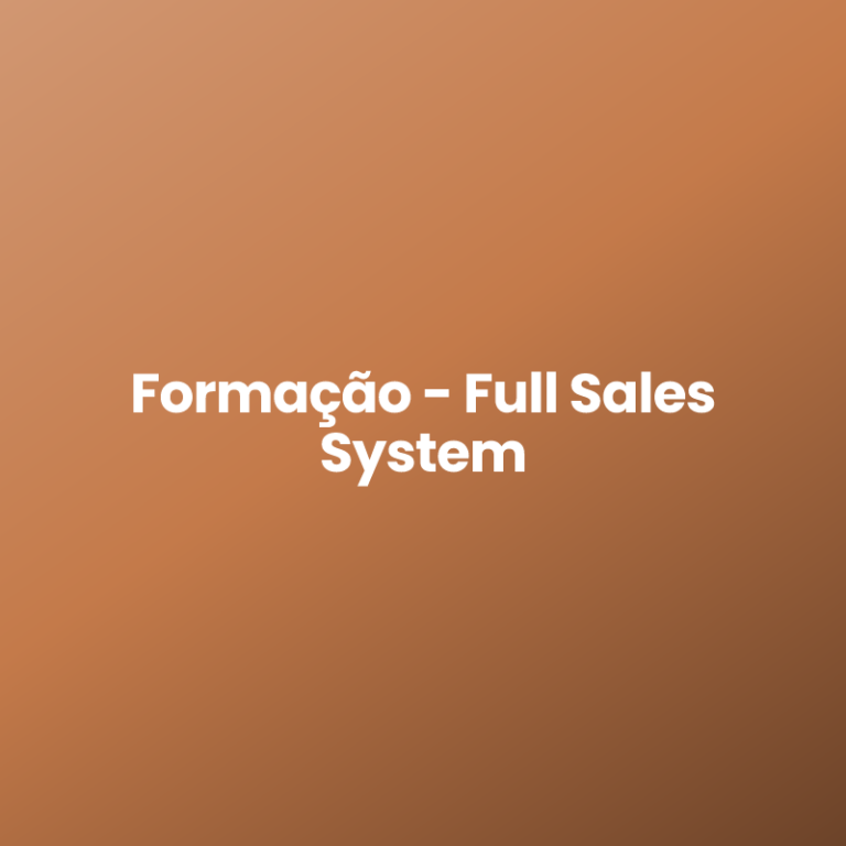 Formação – Full Sales System