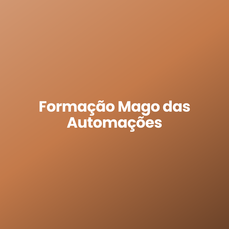 Formação Mago das Automações