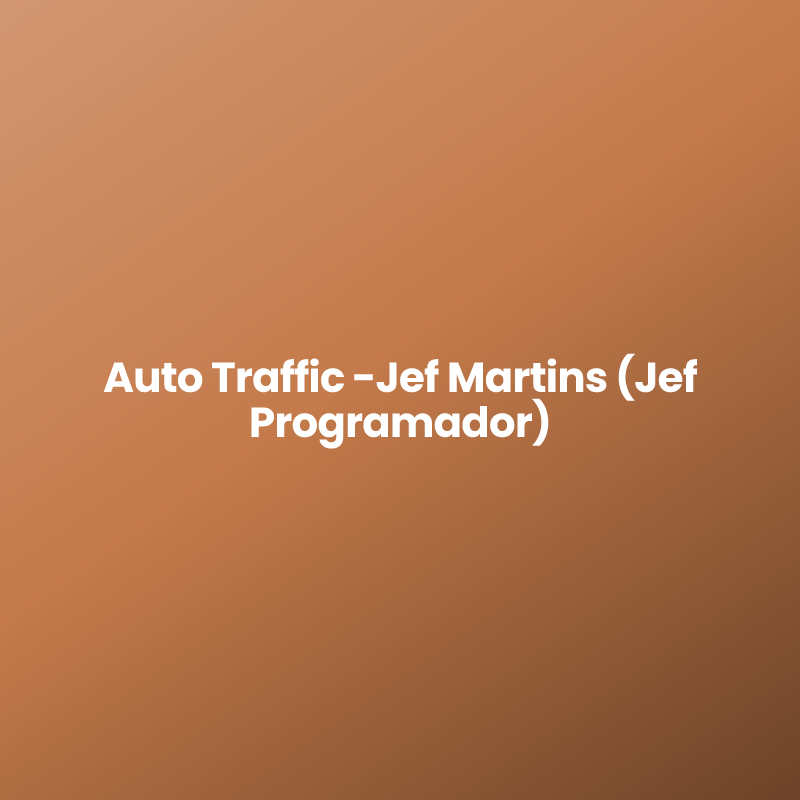 Auto Traffic -Jef Martins (Jef Programador)