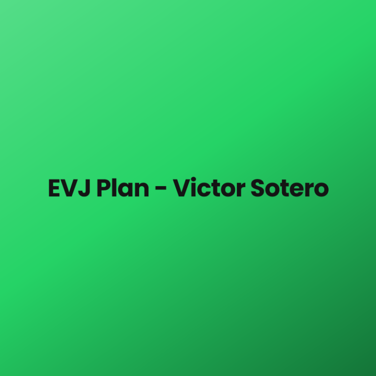 EVJ Plan – Victor Sotero