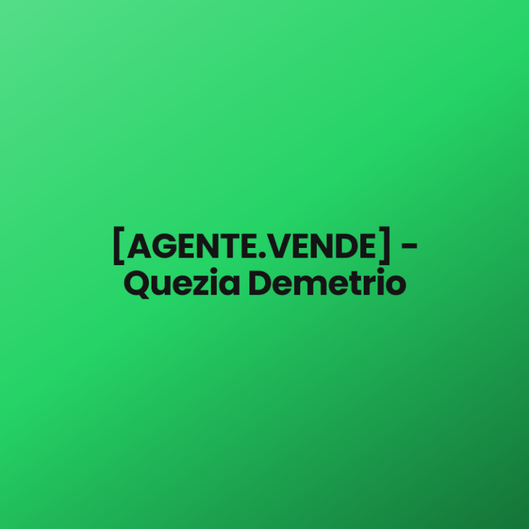 [AGENTE.VENDE] – Quezia Demetrio