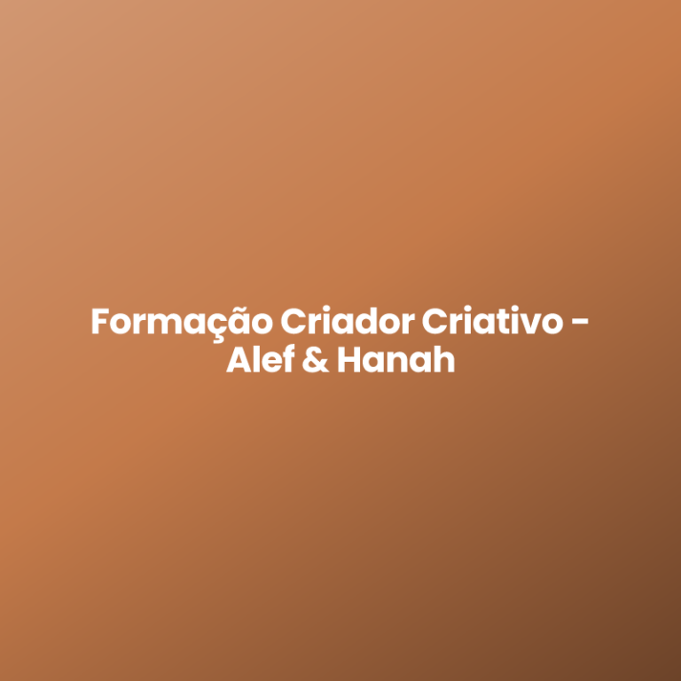 Formação Criador Criativo – Alef & Hanah