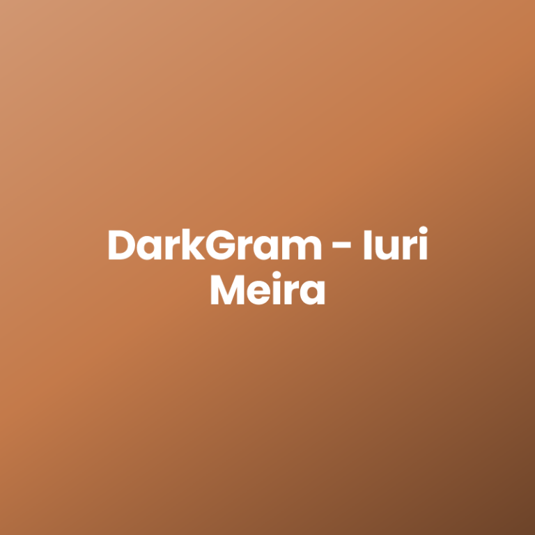 DarkGram – Iuri Meira