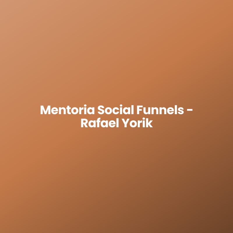 Mentoria Social Funnels – Rafael Yorik