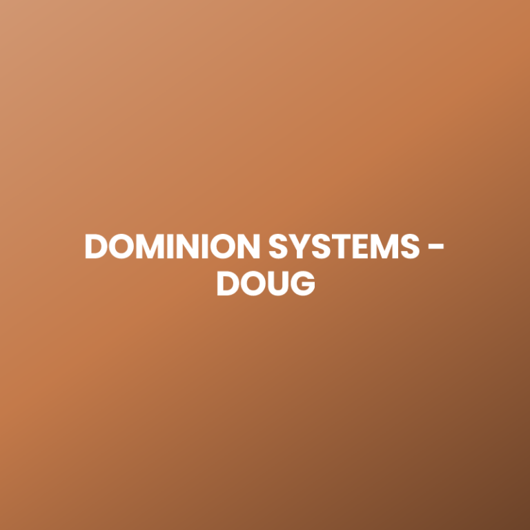 DOMINION SYSTEMS – DOUG