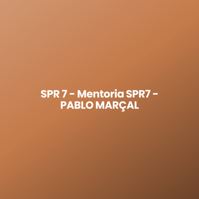 SPR 7 – Mentoria SPR7 – PABLO MARÇAL