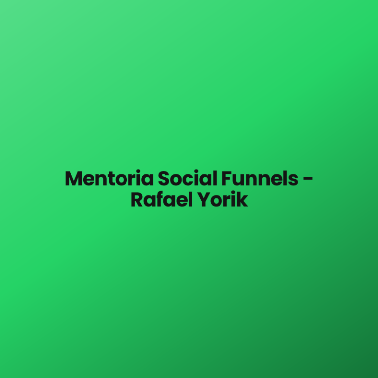 Mentoria Social Funnels – Rafael Yorik