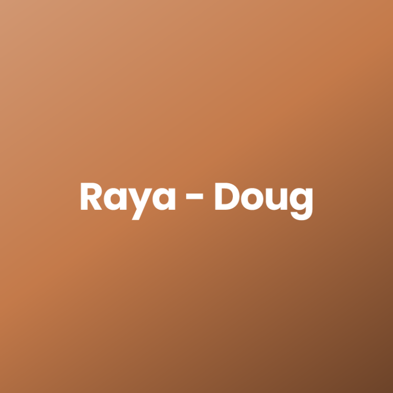 Raya – Doug