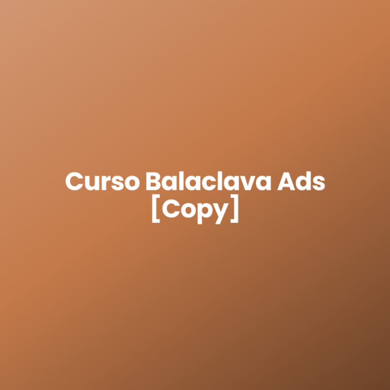 Curso Balaclava Ads [Copy]