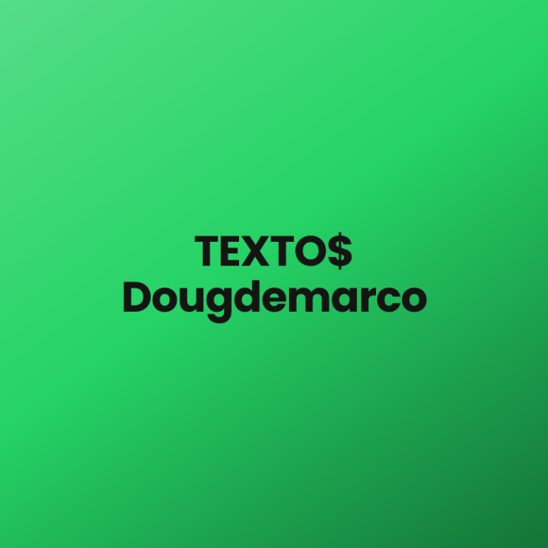 TEXTO$ Dougdemarco