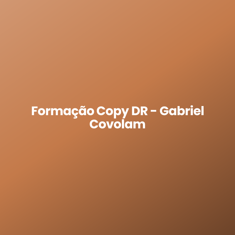 Formação Copy DR - Gabriel Covolam