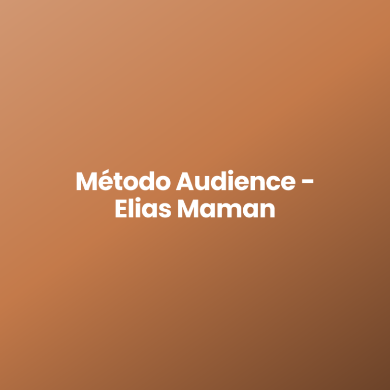Método Audience – Elias Maman