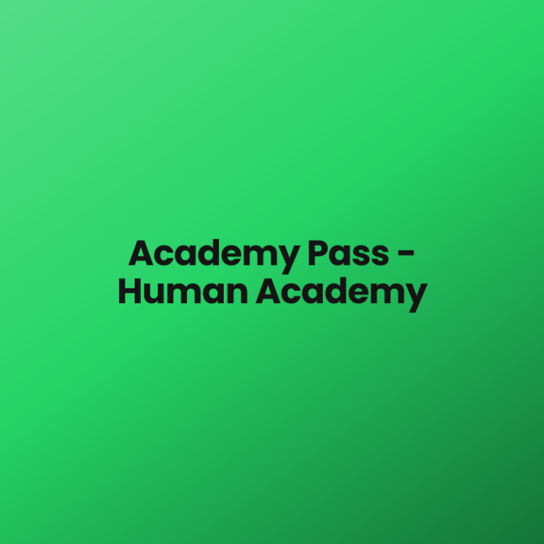 Academy Pass – Human Academy